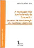 A Formação dos Profissionais da Educação: Processo de Transformação das Matrizes Pedagógicas - Ícone