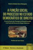 A Função Social do Processo no Estado Democrático de Direito - Juruá