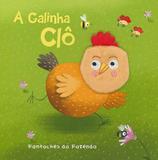 A galinha Clô: fantoches da fazenda