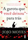 A garota que você deixou para trás