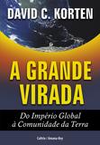 A Grande Virada do Império Global