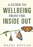 A Guide to Wellbeing - Hazel boylan