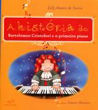 A História de Bartolomeu Cristofori e o Primeiro Piano - Duna dueto
