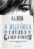 A história do futuro de Glory OBrien - Gutenberg