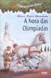 A Hora Das Olimpíadas - Col. A Casa da Árvore Mágica - Farol literário