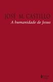A humanidade de Jesus