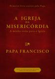 A igreja da misericórdia