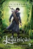 A Inquisição (Vol. 2 Conjurador)