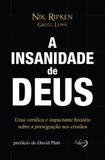 A Insanidade de Deus - Ágape