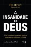A insanidade de Deus - Editora novo século