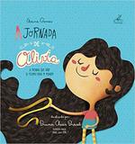 A Jornada De Olivia - Novo século