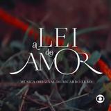 A Lei do Amor - Música Original de Ricardo Leão - CD - Som livre
