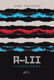 A-lii - Silenciados - Novo século
