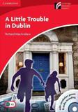 A Little Trouble in Dublin - Audio CD / CDROM American English Cambridge Discovery Readers - Level 1 - Cambridge university brasil