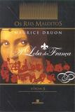 A loba de França (Série: Os Reis Malditos - Vol. 5)