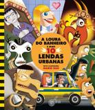 A loura do banheiro e mais 10 lendas urbanas - Escrita fina