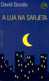 A lua na sarjeta