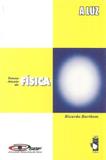 A Luz - Livraria da fisica