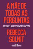 A mãe de todas as perguntas