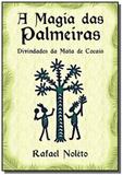 A Magia das Palmeiras - Clube de autores