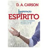A manifestação do Espírito - Vida nova