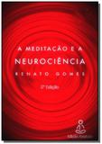 A meditacao e a neurociencia - Autor independente