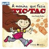 A menina que fazia tic tac