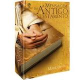 A mensagem do antigo testamento - Editora cpad
