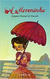 A Moreninha (Bolso) - Martin claret