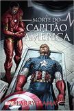 A Morte do Capitão América - Novo século