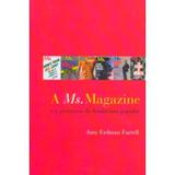 A Ms. Magazine - E a Promessa do Feminismo Popular - Barracuda