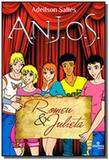 A.n.j.o.s. - romeu e julieta - volume 2 - Intelitera