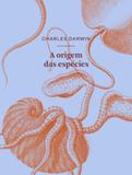 A origem das espécies por meio de seleção natural - ou A preservação das raças favorecidas na luta pela vida