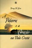 A Palavra e a Oração na Vida Cristã - Árvore da vida