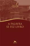 A palavra se fez livro