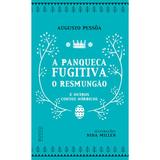 A panqueca fugitiva, o Resmungão e outros contos nórdicos