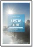 A Paz da Alma - Clube de autores