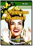 A Pequena Notável - Autor independente