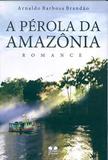 A Pérola da Amazônia - Thesaurus