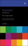 A pintura - a figura humana - vol. 6 - Editora 34