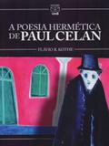 A Poesia Hermética de Paul Celan - Unb