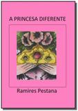 A princesa diferente - Autor independente