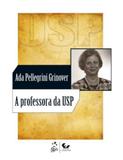 A Professora da USP - Forense universitária