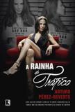 A rainha do tráfico