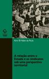 A relação entre o estado e os sindicatos sob uma perspectiva territorial - Unesp