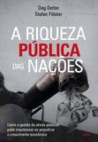 A Riqueza PÚblica Das Nações - Como A Gestão De Ativos Públicos Pode Impulsionar Ou Prejudicar O Crescimento Econômico