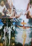 A Saga das Almas - Arnaldo Haas - Armazem