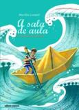 A Sala de Aula e Outros Contos - Ensino Fundamental II - 8º Ano - Scipione