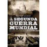 A segunda guerra mundial - Casa da palavra