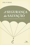 A Segurança da salvação - Vida nova